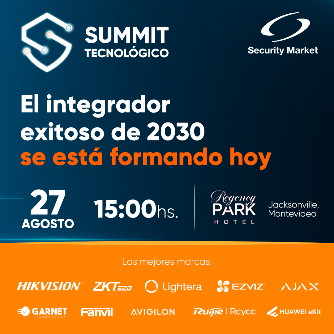 SUMMIT Tecnológico 2026 - Security Market